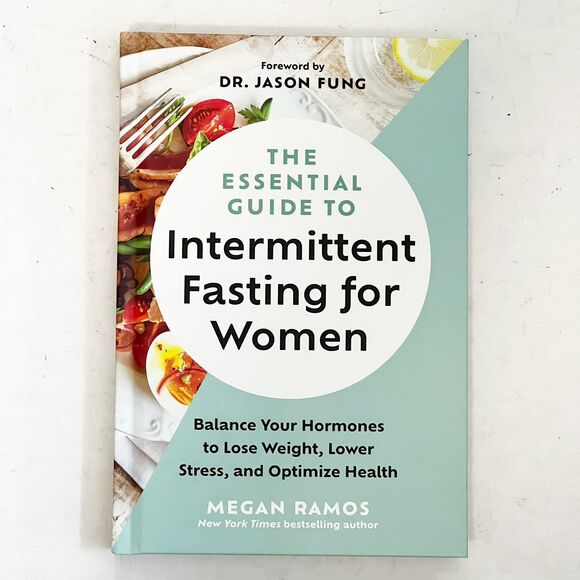 NEW Essential Guide to Intermittent Fasting for Women Hardcover Megan Ramos - Picture 1 of 2
